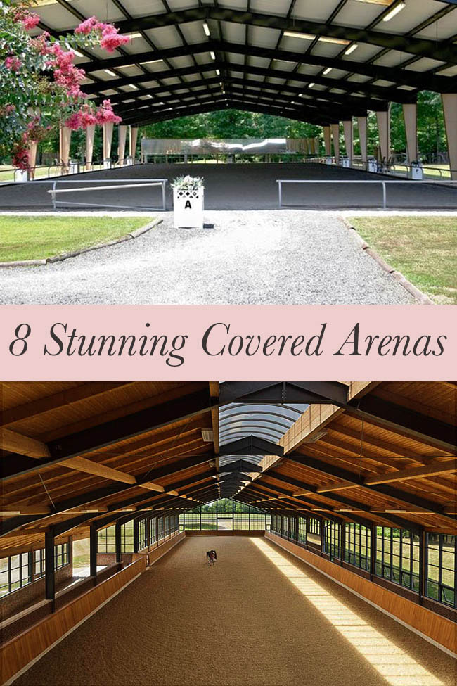 8 Stunning Covered Arenas
