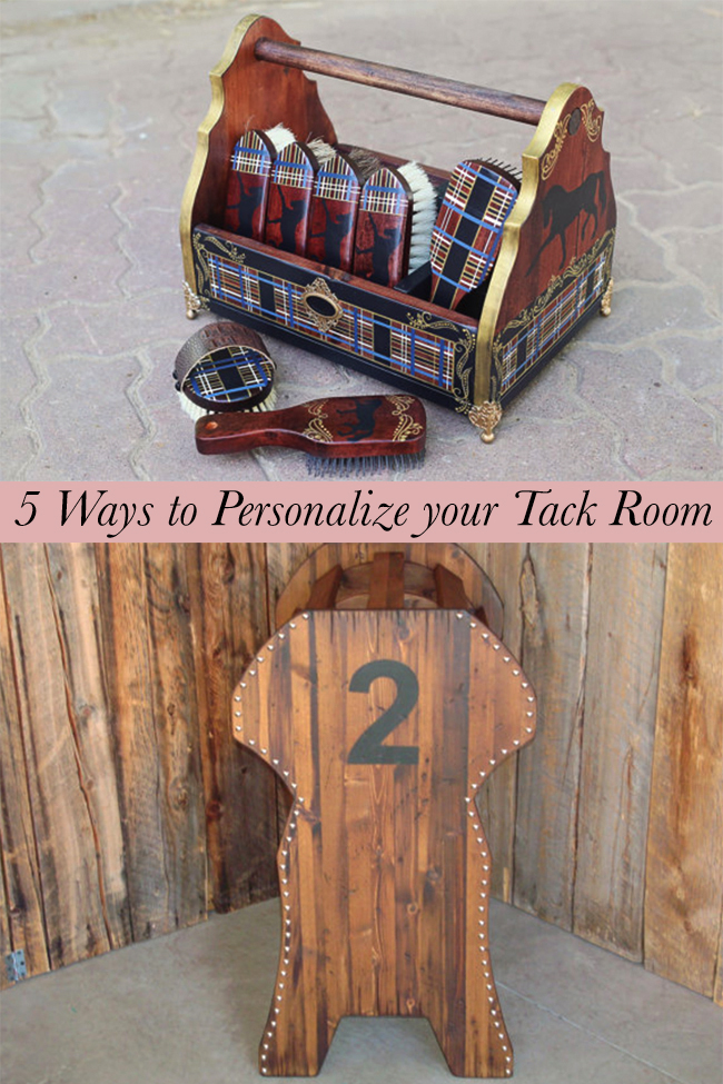 5 Ways to Personalize your Tack Room